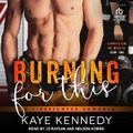 Cover: Burning for This - Tantor Audio