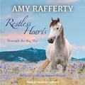 Cover: Restless Hearts Beneath the Big Sky - Tantor Audio