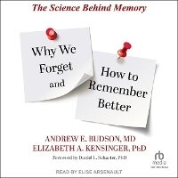 Enlarge image Cover: Why We Forget and How to Remember Better - Tantor Audio