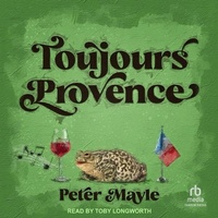Abbildung von: Toujours Provence - Tantor Audio