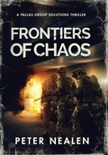 Cover: Frontiers of Chaos - Peter Nealen, LLC