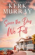 Cover: Since the Day We Fell - Magnolia Press