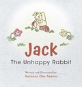 Cover: Jack The Unhappy Rabbit - Palmetto Publishing