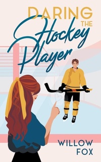 Enlarge image Cover: Daring the Hockey Player - Slow Burn Publishing