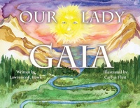 Abbildung von: Our Lady Gaia - Luminare Press