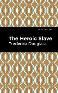 Abbildung von: The Heroic Slave - Mint Editions