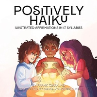 Abbildung von: Positively Haiku - Argyle Fox Publishing