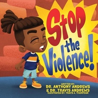 Abbildung von: Stop The Violence - Anthony Andrews