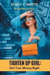 Abbildung von: Tighten Up Girl - Royal Diadem Publishing