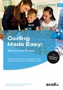 Cover: Coding Made Easy: Space and Shape - scolix in der AAP Lehrerwelt GmbH