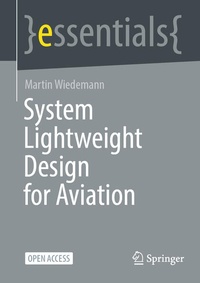 Enlarge image Cover: System Lightweight Design for Aviation - Springer