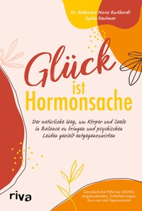 Abbildung von: Glück ist Hormonsache - Riva