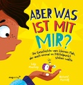 Cover: Aber was ist mit mir? - mvg