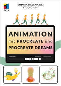 Abbildung von: Animation mit Procreate und Procreate Dreams - MITP