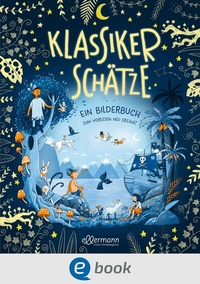 Abbildung von: Klassikerschätze - Ellermann