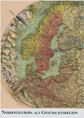 Cover: Nordosteuropa als Geschichtsregion - Schmidt-R&ouml;mhild