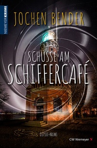 Abbildung von: Schüsse am Schiffercafé - CW Niemeyer