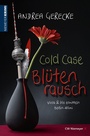 Cover: Cold Case - Blütenrausch - CW Niemeyer Buchverlage