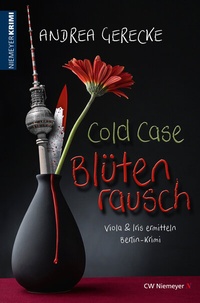 Abbildung von: Cold Case - Blütenrausch - CW Niemeyer