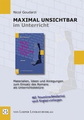 Cover: Maximal unsichtbar im Unterricht - Loeper Karlsruhe