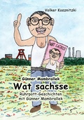 Cover: Wat sachsse - Edition Paashaas Verlag EPV