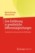 Cover: Eine Einf&uuml;hrung in gew&ouml;hnliche Differentialgleichungen - Springer Spektrum