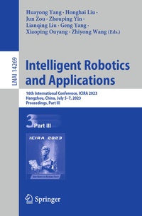 Enlarge image Cover: Intelligent Robotics and Applications - Springer