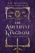 Cover: The Amethyst Kingdom - HarperCollins