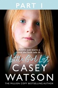 Cover: Little Girl Lost: Part 1 of 3 - HarperCollins