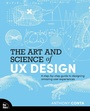 Cover: The Art and Science of UX Design - New Riders