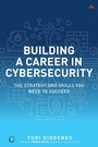 Cover: Building a Career in Cybersecurity - Addison Wesley