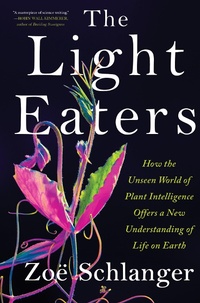 Enlarge image Cover: The Light Eaters - HarperCollins