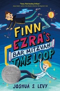 Cover: Finn and Ezra's Bar Mitzvah Time Loop - HarperCollins
