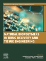 Cover: Natural Biopolymers in Drug Delivery and Tissue Engineering - Woodhead Publishing