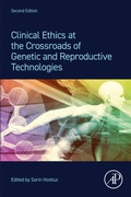 Abbildung von: Clinical Ethics at the Crossroads of Genetic and Reproductive Technologies - Academic Press