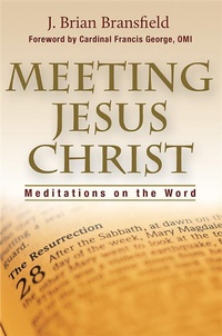 Abbildung von: Meeting Jesus Christ - Pauline Books and Media