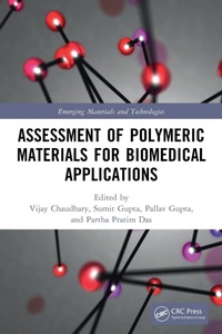 Enlarge image Cover: Assessment of Polymeric Materials for Biomedical Applications - CRC Press