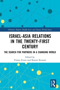 Enlarge image Cover: Israel-Asia Relations in the Twenty-First Century - Routledge