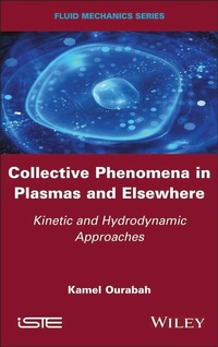 Abbildung von: Collective Phenomena in Plasmas and Elsewhere - Wiley