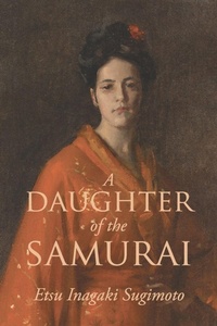 Enlarge image Cover: A Daughter of the Samurai - Waking Lion Press