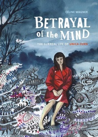 Abbildung von: Betrayal of the Mind - Life Drawn