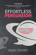 Cover: Effortless Persuasion - Persuence Publications