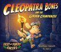 Cover: Cleopatra Bones and The Golden Chimpanzee - Hatchling Books