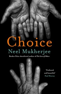 Enlarge image Cover: Choice - Atlantic Books