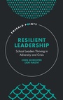 Cover: Resilient Leadership - Emerald Publishing Limited