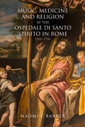 Cover: Music, Medicine and Religion at the Ospedale di Santo Spirito in Rome - De Gruyter