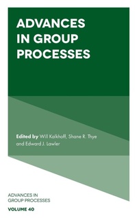 Enlarge image Cover: Advances in Group Processes - Emerald Publishing Limited