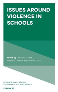 Enlarge image Cover: Issues Around Violence in Schools - Emerald Publishing Limited