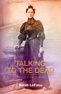 Enlarge image Cover: Talking to the Dead - SilverWood Books Ltd