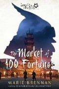 Cover: The Market of 100 Fortunes - Aconyte Books